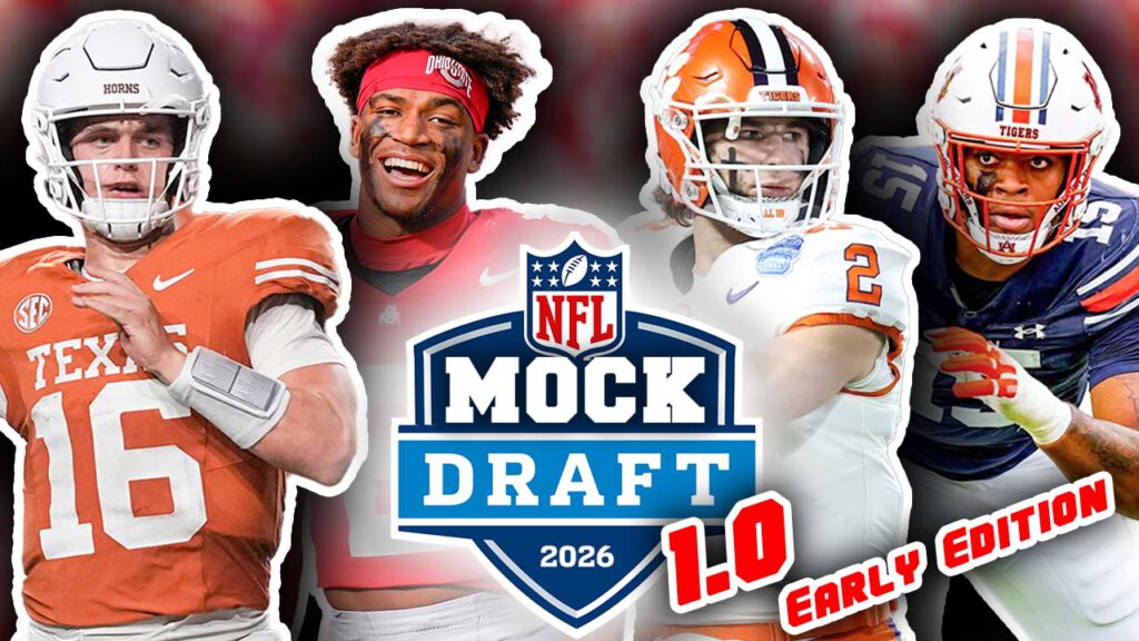 “Way Too Early” 2026 NFL First Round Mock Draft For All 32 Picks: 1.0 (Post Draft Predictions)